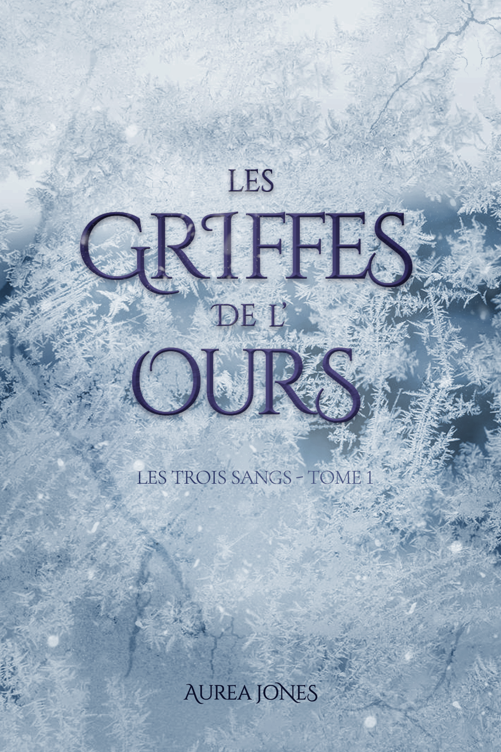 Couverture de Les Griffes de l'Ours — Les Trois Sangs, Tome 1